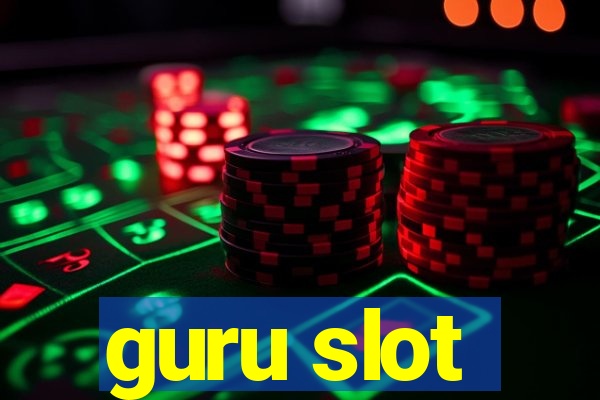 guru slot