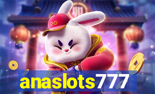 anaslots777