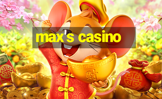 max's casino