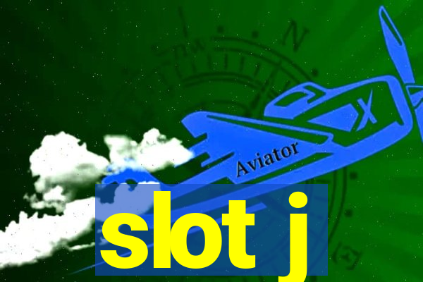 slot j