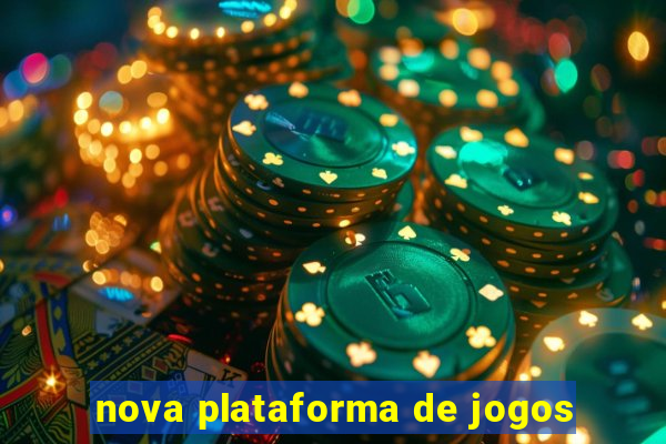 nova plataforma de jogos