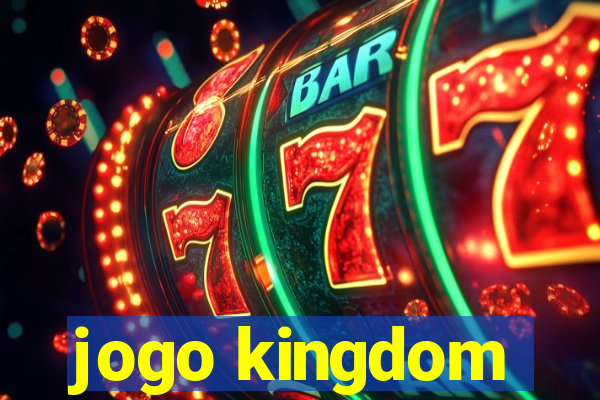 jogo kingdom