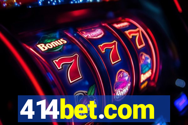 414bet.com