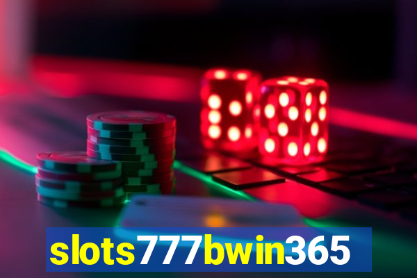 slots777bwin365