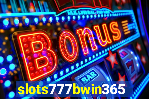 slots777bwin365