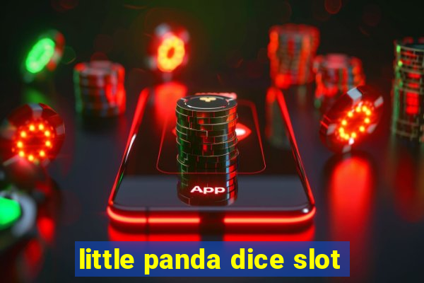 little panda dice slot