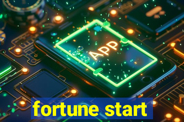 fortune start