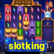 slotking