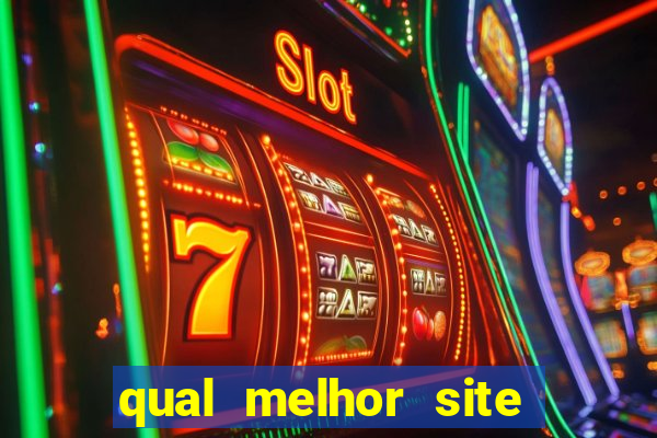 qual melhor site de apostas