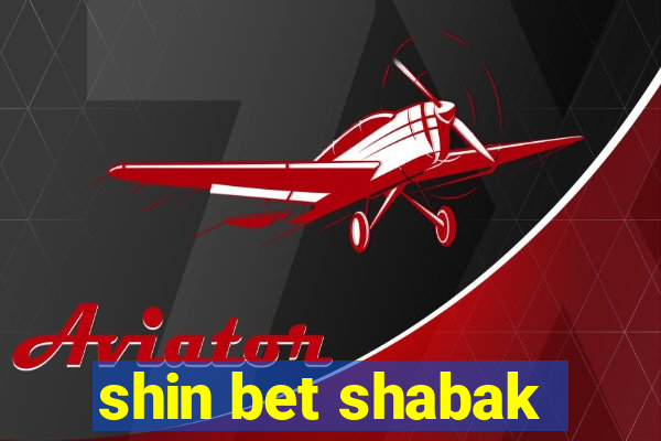 shin bet shabak