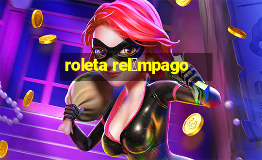 roleta rel芒mpago