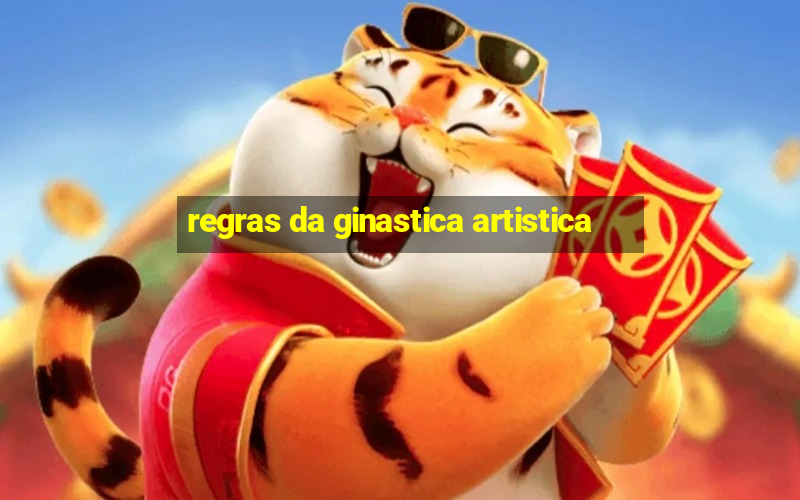 regras da ginastica artistica