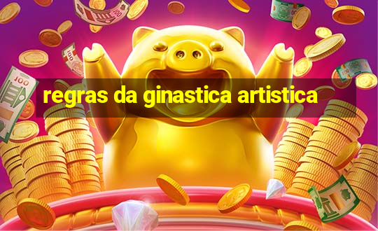 regras da ginastica artistica