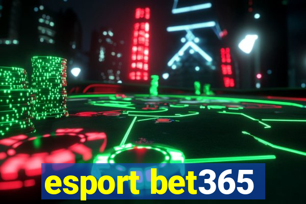 esport bet365