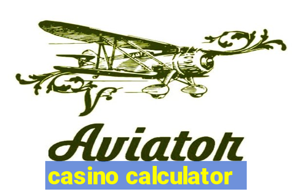 casino calculator