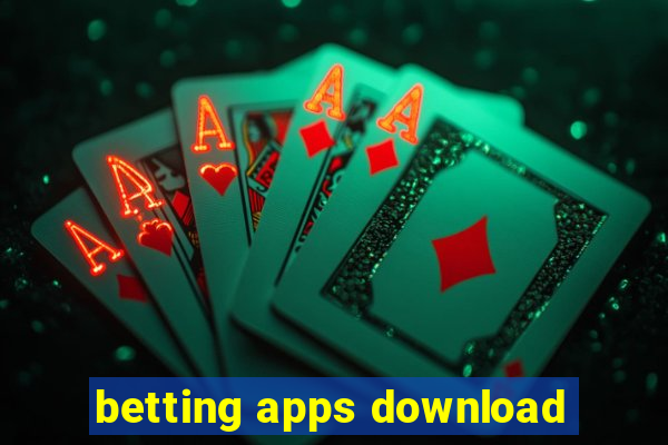 betting apps download