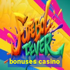 bonuses casino