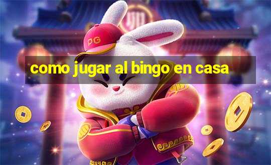 como jugar al bingo en casa