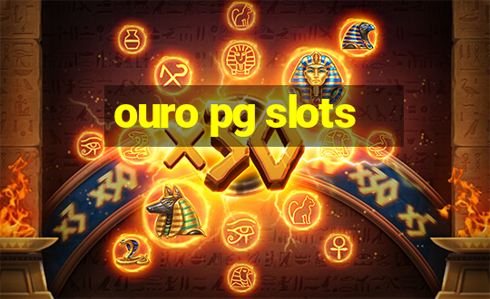 ouro pg slots