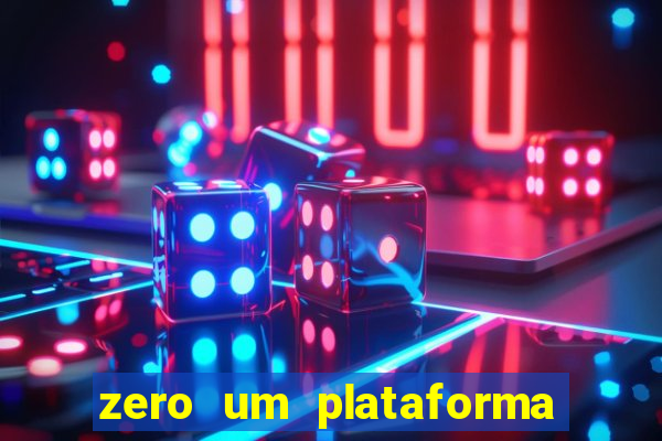 zero um plataforma de jogos