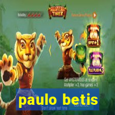 paulo betis