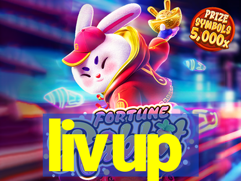 livup