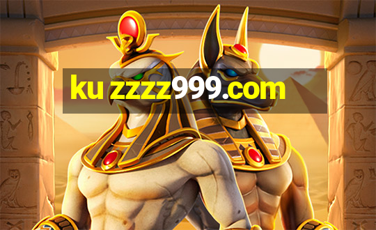 ku zzzz999.com