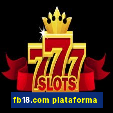 fb18.com plataforma