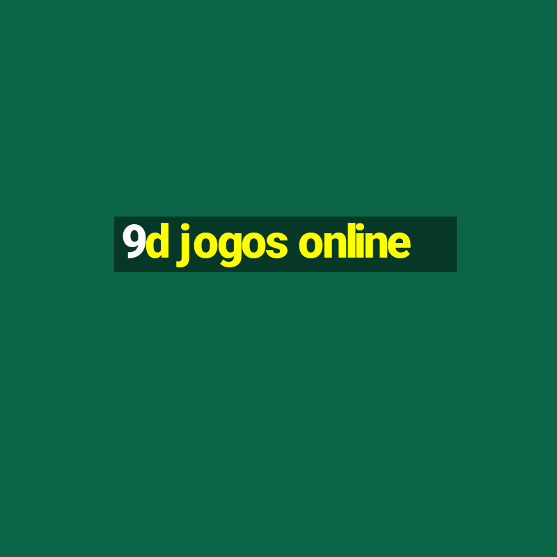 9d jogos online