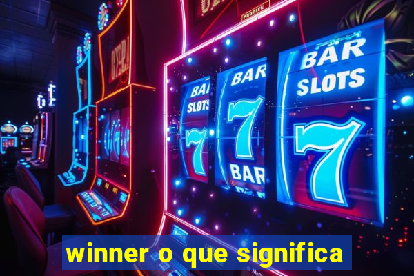 winner o que significa