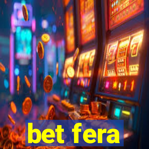 bet fera