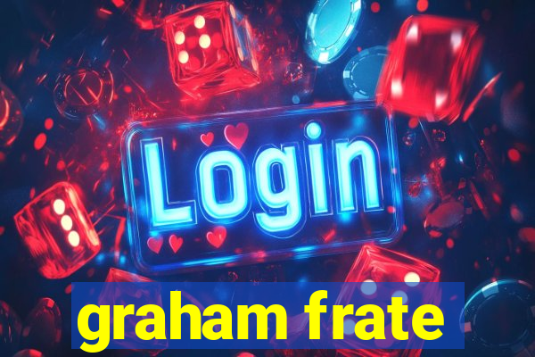 graham frate