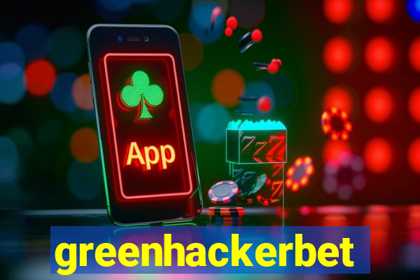 greenhackerbet