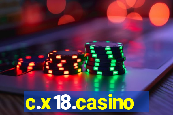 c.x18.casino