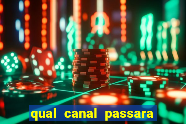 qual canal passara o jogo do inter hoje