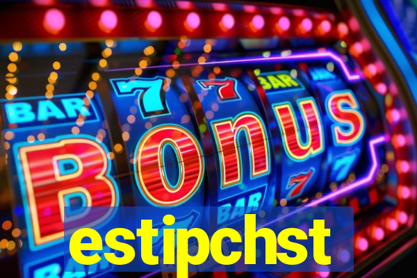 estipchst