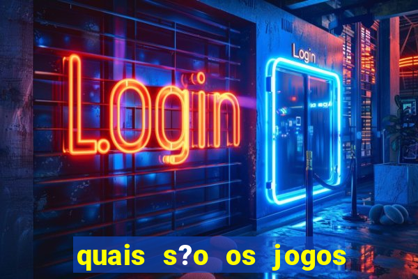 quais s?o os jogos para ganhar dinheiro