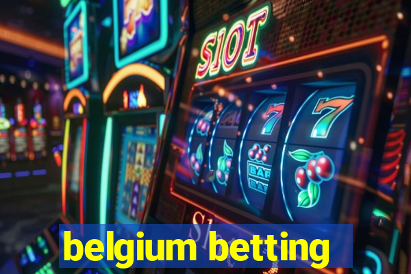 belgium betting