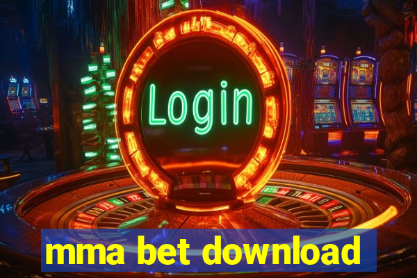 mma bet download