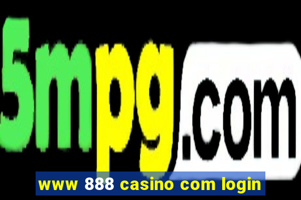 www 888 casino com login