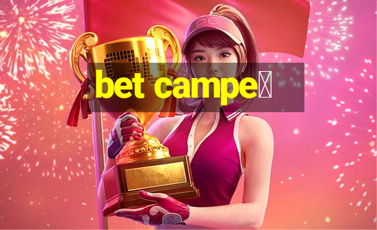 bet campe茫