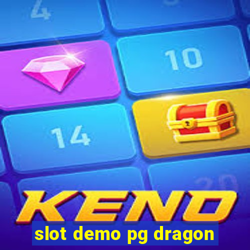 slot demo pg dragon