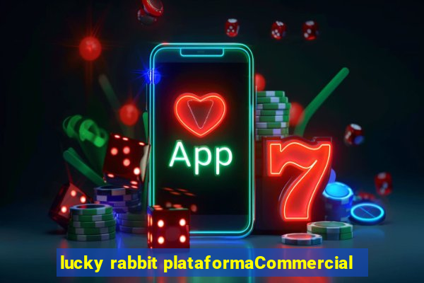 lucky rabbit plataformaCommercial