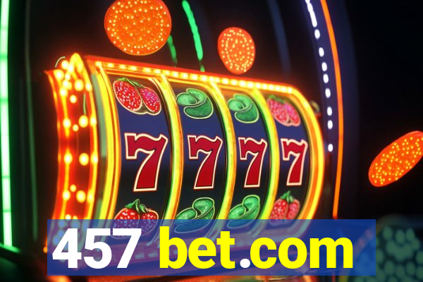 457 bet.com