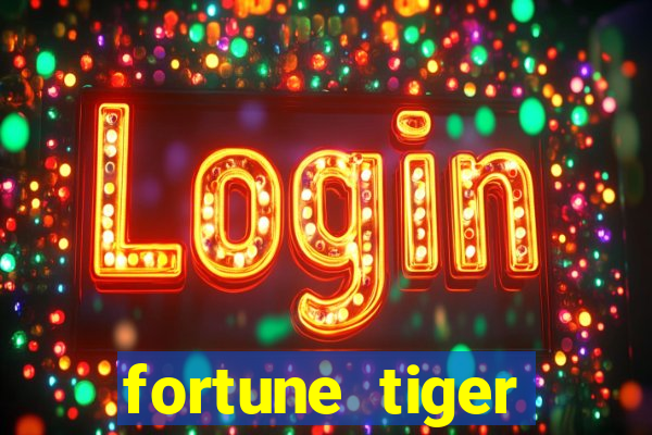 fortune tiger dinheiro infinito apk