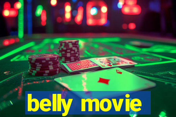 belly movie