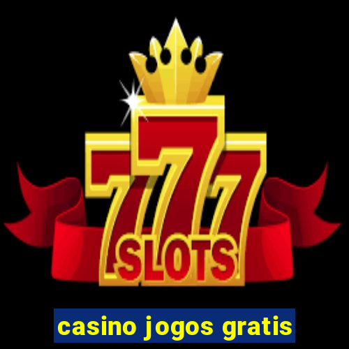 casino jogos gratis