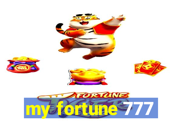 my fortune 777