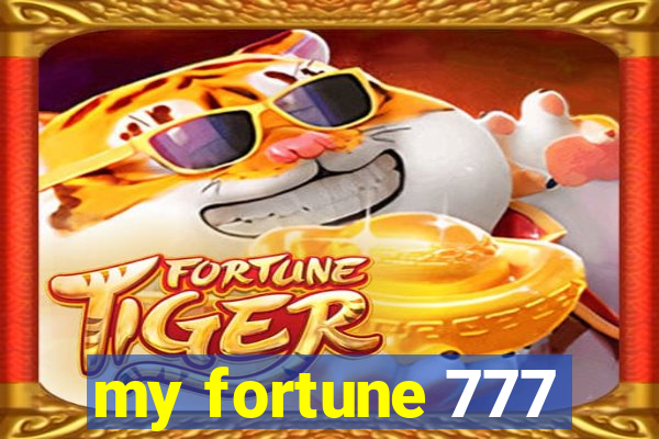 my fortune 777