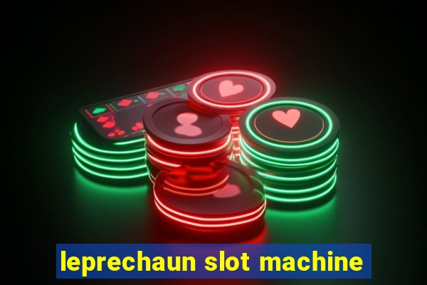 leprechaun slot machine